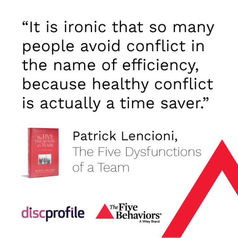 Conflict efficiency quote from Patrick Lencioni